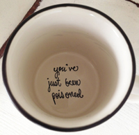 you've-just-been-poisoned-mug