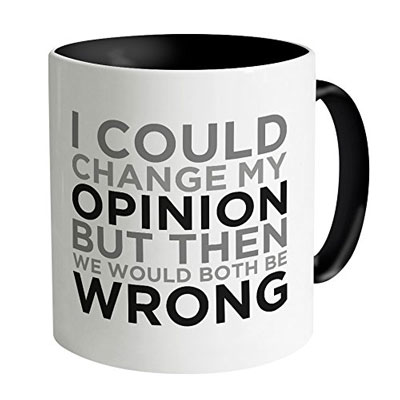 change-my-opinion-mug